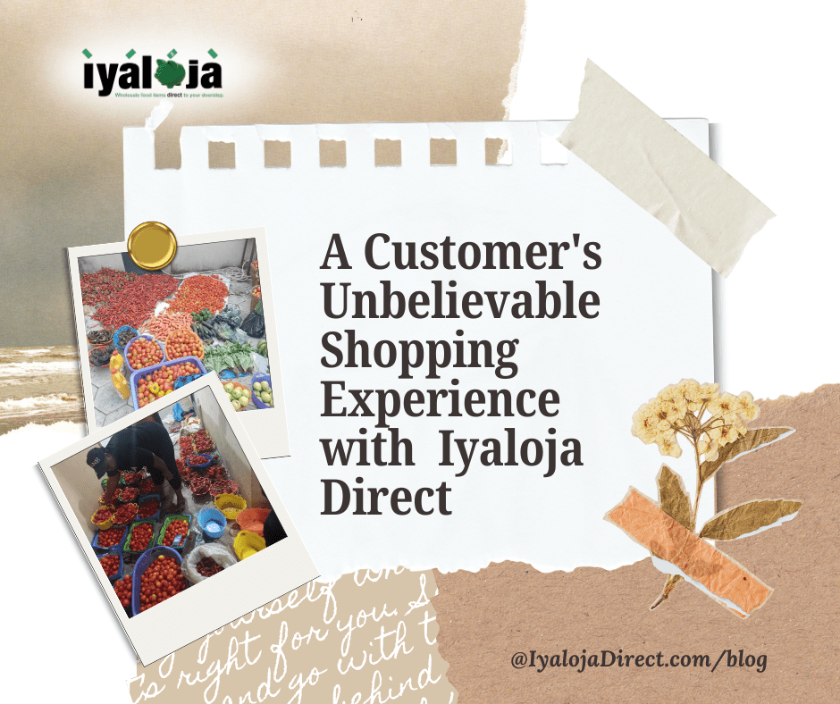 A Customer’s Unbelievable Shopping Experience At Iyaloja Direct 